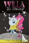 Dolby, Jan - Willa the Werewolf: A Modern Fairy Tale Series