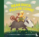 MacKenzie, Sarah - Dear Duck, Please Come!