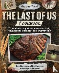 Charman, Ben - The Unofficial The Last of Us Cookbook