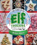 Alpers, Jackie - The Unofficial Elf Cookbook