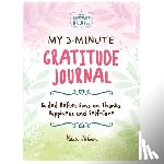Hoffman, Nanea - My 3-Minute Gratitude Journal (Sweatpants & Coffee)