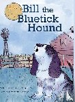 Sherling, Amzi - Bill, the Bluetick Hound