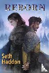 Haddon, Seth - Haddon, S: Reborn