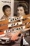 Ball, Kevin (World Food Program Operation Smile the Halo Trust International Health Emissaries Gua Africa Global Action for Children Freedom Fields USA) - Heart of a Stuntman