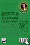 Huntley, Dana - Heroes for an Age of Anxiety