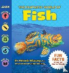 Stiassny, Melanie - The Fantastic World of Fish