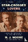 Moore, M. J. - Star-Crossed Lovers
