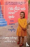 Nehring, Cristina - The Child Who Never Spoke