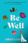 Flocken, Sarah - Be Well