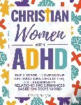 Ellison, Esther - Christian Women with ADHD