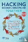 Benson, Jeffrey - Hacking School Discipline Together