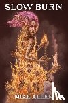 Allen, Mike - Slow Burn