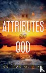 Pink, Arthur W - The Attributes of God