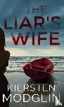 Modglin, Kiersten - The Liar's Wife