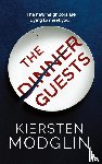 Modglin, Kiersten - The Dinner Guests