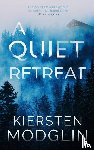 Modglin, Kiersten - A Quiet Retreat