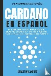 Andres, Sebastian - Cardano en Espanol