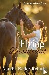 Reinert, Natalie Keller - Flying Dismount