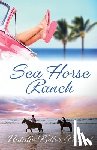 Reinert, Natalie Keller - Sea Horse Ranch