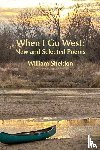 Sheldon, William - When I Go West