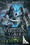 Bodden, D. J. - Viridian Gate Online: Inquisitor's Foil (The Illusionist Book 3)