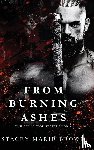 Brown, Stacey Marie - From Burning Ashes