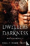 Brown, Stacey Marie - Dwellers Of Darkness
