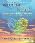 Juergensen Sheets, Carol - Help. Them. Heal