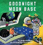 Hoffstadt, Brett - Goodnight Moon Base