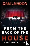 Landon, Dan - From the Back of the House