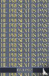 Rank, Josh - The Present is Past