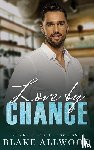 Allwood, Blake - Love By Chance