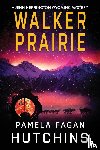 Hutchins, Pamela Fagan - Walker Prairie