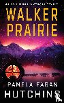 Hutchins, Pamela Fagan - Walker Prairie