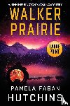 Hutchins, Pamela Fagan - Walker Prairie