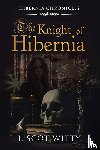 Witty, J Scot - The Knight of Hibernia