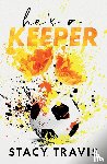 Travis, Stacy - He's a Keeper