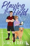 Travis, Stacy - Playing the Field