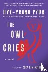Pyun, Hye-young - The Owl Cries