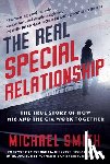 Smith, Michael - Real Special Relationship