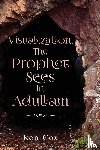 Cox, Ken - Visualization, The Prophet Sees In Adullam