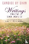Chan, Candice Uy - Writings From The Heart