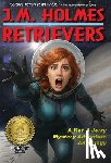 Holmes, J M - Retrievers