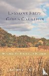 Rice, Rodney - Lessons from God's Creation
