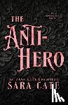 Cate, Sara - The Anti-hero