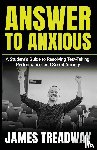Treadway, James - Answer to Anxious