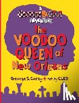 Corey, George S. - The Voodoo Queen of New Orleans