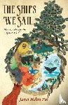 Fix, Janet Helen - Fix, J: Ships We Sail