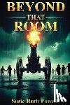 Powell, Susie Ruth - Beyond That Room