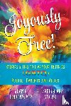 Atkins, Elizabeth Ann, Lindenmeyer, Joanie - Joyously Free